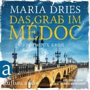 Cover von Das Grab im Médoc - Bordeaux-Krimi