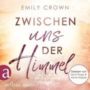 Cover von Zwischen uns der Himmel
