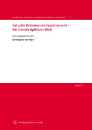Cover von Aktuelle Reformen im Familienrecht - ein interdisziplinärer Blick