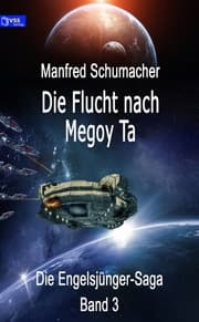 Cover von Die Flucht nach Megoy Ta