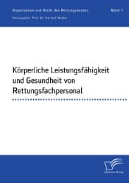 Cover von Körperliche Leistungsfähigkeit und Gesundheit von Rettungsfachpersonal