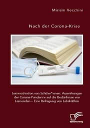 Cover von Nach der Corona-Krise. Lernmotivation von Schüler