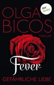 Cover von Fever - Gefährliche Liebe: Band 1