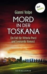 Cover von Mord in der Toskana: Ein Fall für Vittoria Pucci und Leonardo Vanucci - Band 2