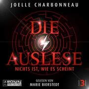Cover von Die Auslese - Nichts ist, wie es scheint