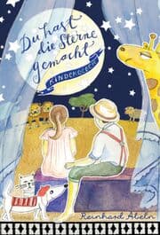 Cover von Du hast die Sterne gemacht
