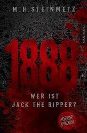 Cover von 1888 - Wer ist Jack the Ripper?
