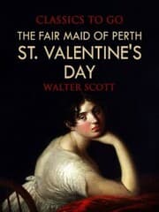 Cover von The Fair Maid of Perth; Or, St. Valentine's Day