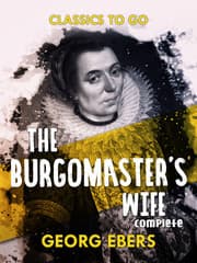 Cover von The Burgomaster's Wife Complete