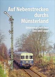 Cover von Auf Nebenstrecken durchs Münsterland