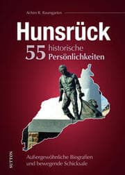 Cover von Hunsrück. 55 historische Persönlichkeiten