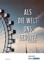 Cover von Als die Welt uns gehörte - Liz Kessler - Lehrerheft