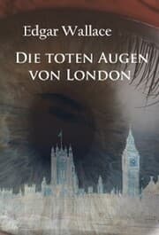 Cover von Die toten Augen von London
