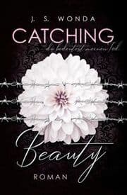 Cover von Catching Beauty - du bedeutest meinen Tod