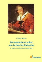 Cover von Die deutschen Lyriker von Luther bis Nietzsche