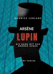 Cover von Arsène Lupin - Die Dame mit den grünen Augen