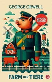 Cover von Farm der Tiere. Ein Märchen. George Orwell (Großdruck)