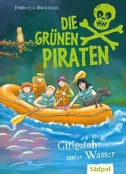 Cover von Die Grünen Piraten - Giftgefahr unter Wasser