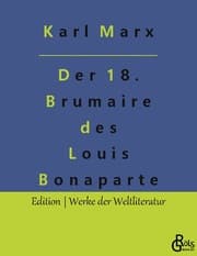 Cover von Der achtzehnte Brumaire des Louis Bonaparte