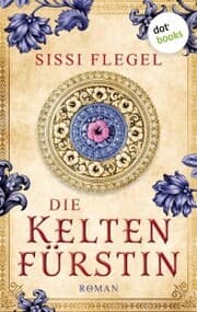 Cover von Die Keltenfürstin