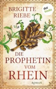 Cover von Die Prophetin vom Rhein