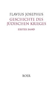 Cover von Geschichte des Jüdischen Krieges Band 1