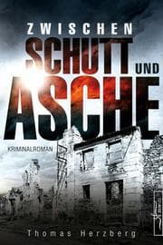 Cover von Zwischen Schutt und Asche
