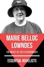Cover von Essential Novelists - Marie Belloc Lowndes