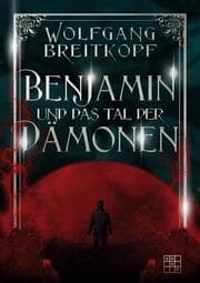Cover von Benjamin und das Tal der Dämonen