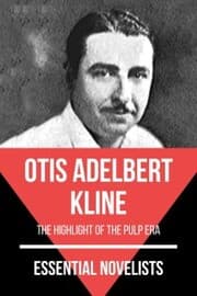 Cover von Essential Novelists - Otis Adelbert Kline