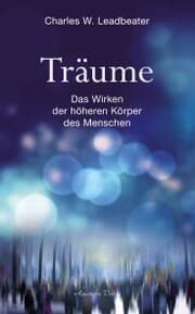 Cover von Träume - Das Wirken der höheren Körper des Menschen