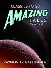 Cover von Amazing Tales Volume 46