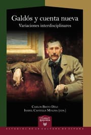 Cover von Galdós y cuenta nueva : variaciones interdisciplinares