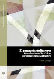 Cover von El pensamiento literario : consideraciones diacrónicas sobre la filosofía de la literatura