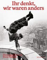 Cover von Ihr denkt, wir waren anders