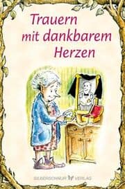Cover von Trauern mit dankbarem Herzen