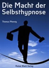 Cover von Die Macht der Selbsthypnose