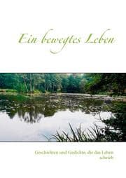 Cover von Ein bewegtes Leben