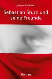 Cover von Sebastian Sturz und seine Freunde