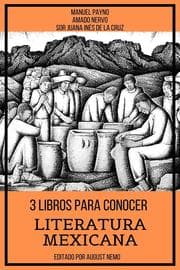 Cover von 3 Libros para Conocer Literatura Mexicana
