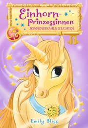Cover von Einhornprinzessinnen 1: Sonnenstrahls Leuchten