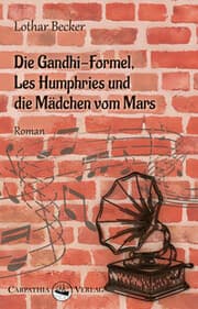 Cover von Die Gandhi-Formel, Les Humphries und die Mädchen vom Mars