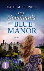 Cover von Das Geheimnis von Blue Manor