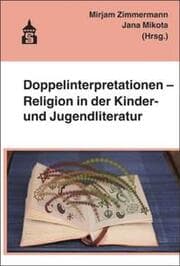Cover von Doppelinterpretationen - Religion in der Kinder- und Jugendliteratur