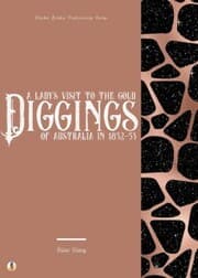 Cover von A Lady's Visit to the Gold Diggings of Australia in 1852-53