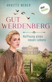 Cover von Gut Werdenberg - Hoffnung eines neuen Lebens