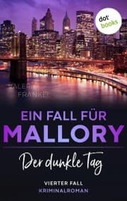 Cover von Der dunkle Tag: Ein Fall für Wanda Mallory 4