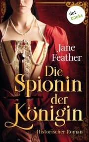 Cover von Die Spionin der Königin