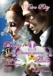 Cover von Ringe als Krönung unserer Liebe - Pures Glück unter dem Sternenhimmel Band 2 - Spannender Liebes-Roman