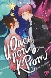 Cover von Once upon a K-Prom - Ein K-Pop-Märchen